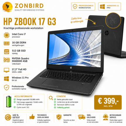 HP ZBook 17 G3 workstation laptop met Intel Core i7, 16GB DDR4 geheugen, 512GB SSD en NVIDIA Quadro M4000M videokaart. Refurbished zakelijke laptop met 17,3 inch Full HD scherm, Windows 11 Pro en goede accuconditie.