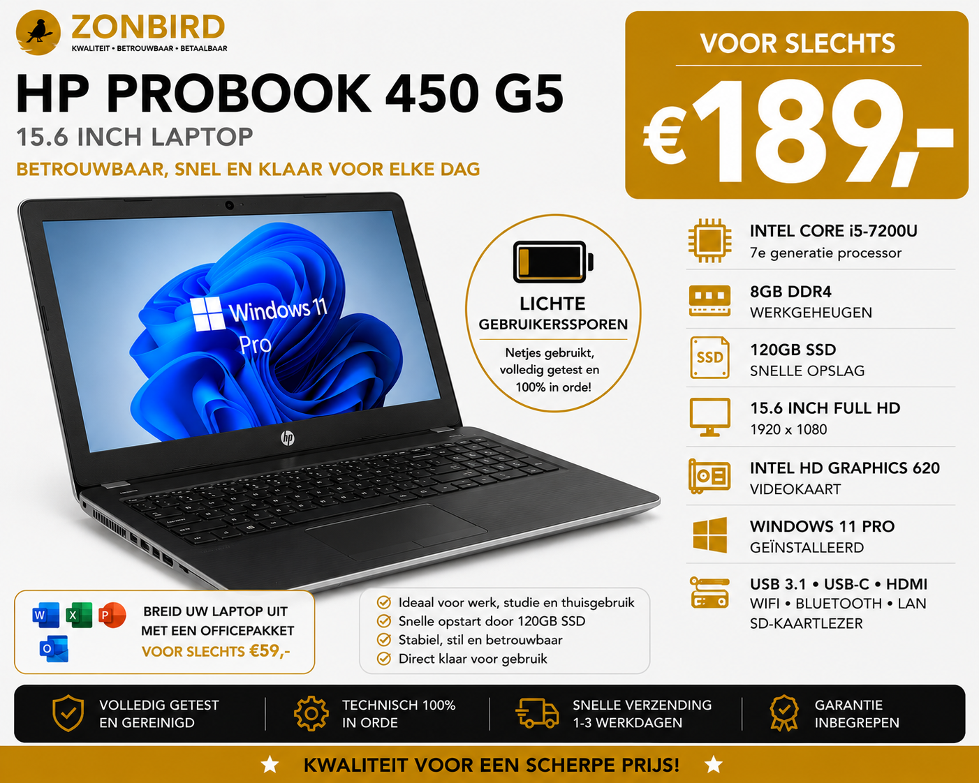 HP ProBook 450 G5 15.6 inch Laptop | i5-7200U | 8GB RAM | 120GB SSD HP ProBook 450 G5 15.6 inch Laptop – Intel Core i5-7200U – 8GB RAM – 120GB SSD – Windows 11 Pro