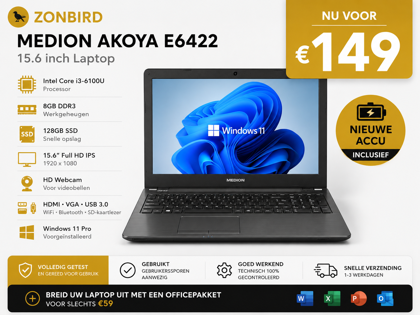 MEDION AKOYA E6422 15.6 inch Laptop | i3-6100U | 8GB RAM | 128GB SSD | Nieuwe Accu MEDION AKOYA E6422 15.6 inch Laptop – Intel Core i3-6100U – 8GB RAM – 128GB SSD – Nieuwe Accu – Windows 11 Pro