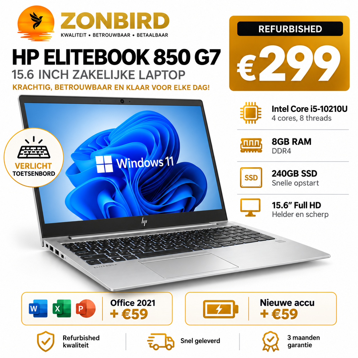 HP EliteBook 850 G7 15.6 inch | i5-10210U | 8GB | 240GB SSD | Verlicht Toetsenbord HP EliteBook 850 G7 15.6 inch laptop met Intel Core i5-10210U, 8GB RAM, 240GB SSD en verlicht toetsenbord.