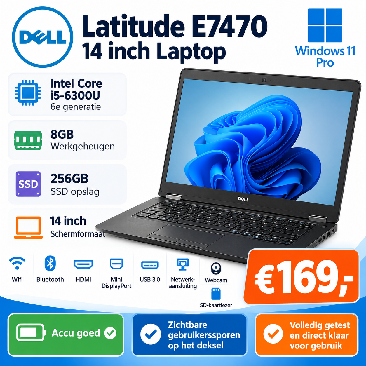 Dell Latitude E7470 14 inch Laptop | i5-6300U | 8GB RAM | 256GB SSD Dell Latitude E7470 14 inch laptop met Intel Core i5-6300U, 8GB RAM en 256GB SSD
